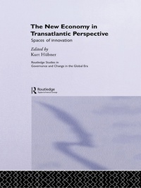 Cover image: The New Economy in Transatlantic Perspective 1st edition 9780415406925