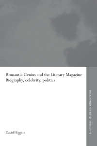 Imagen de portada: Romantic Genius and the Literary Magazine 1st edition 9780415654098