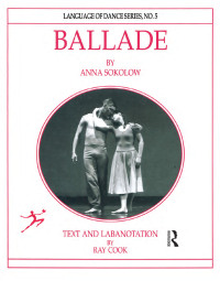 صورة الغلاف: Ballade by Anna Sokolow 1st edition 9782881249136