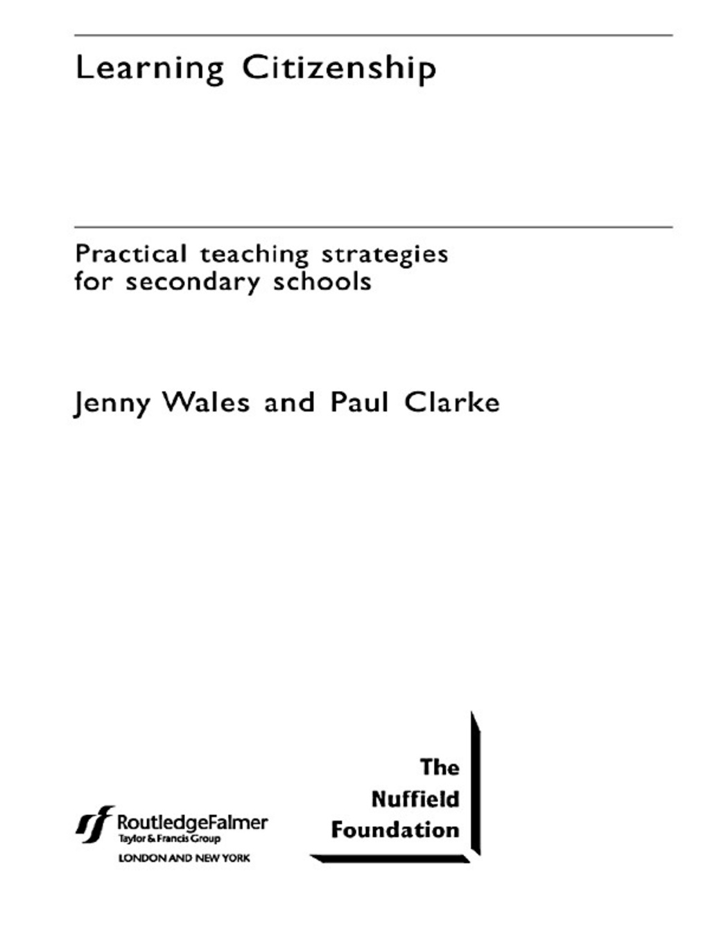 Learning Citizenship Practical Teaching Strategies for Secondary Schools 1st Edition