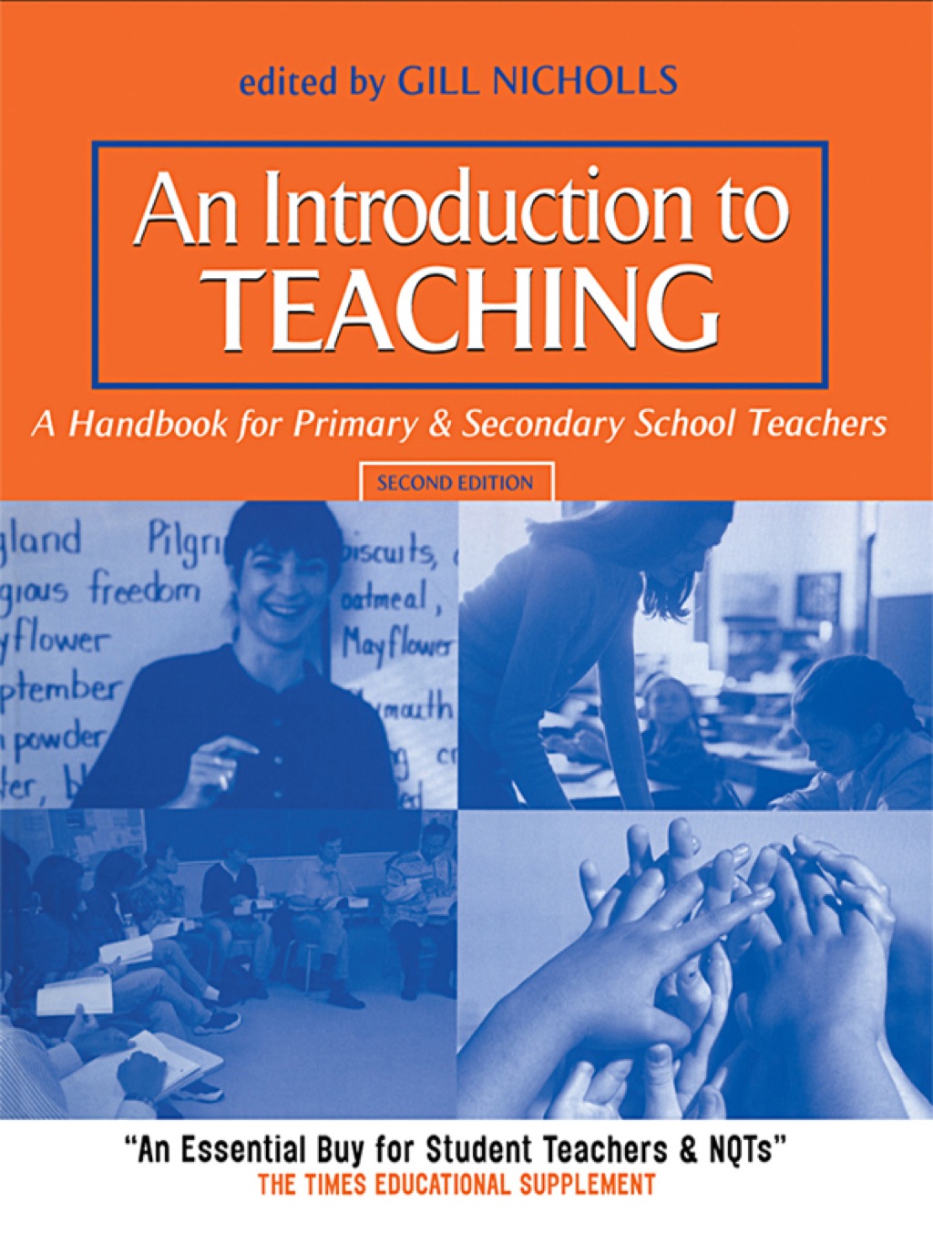 An Introduction to Teaching A Handbook for Primary and Secondary School Teachers 2nd Edition