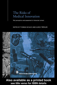 Cover image: The Risks of Medical Innovation 1st edition 9781138867949