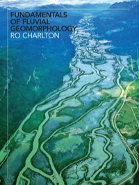 Imagen de portada: Fundamentals of Fluvial Geomorphology 1st edition 9780415334532