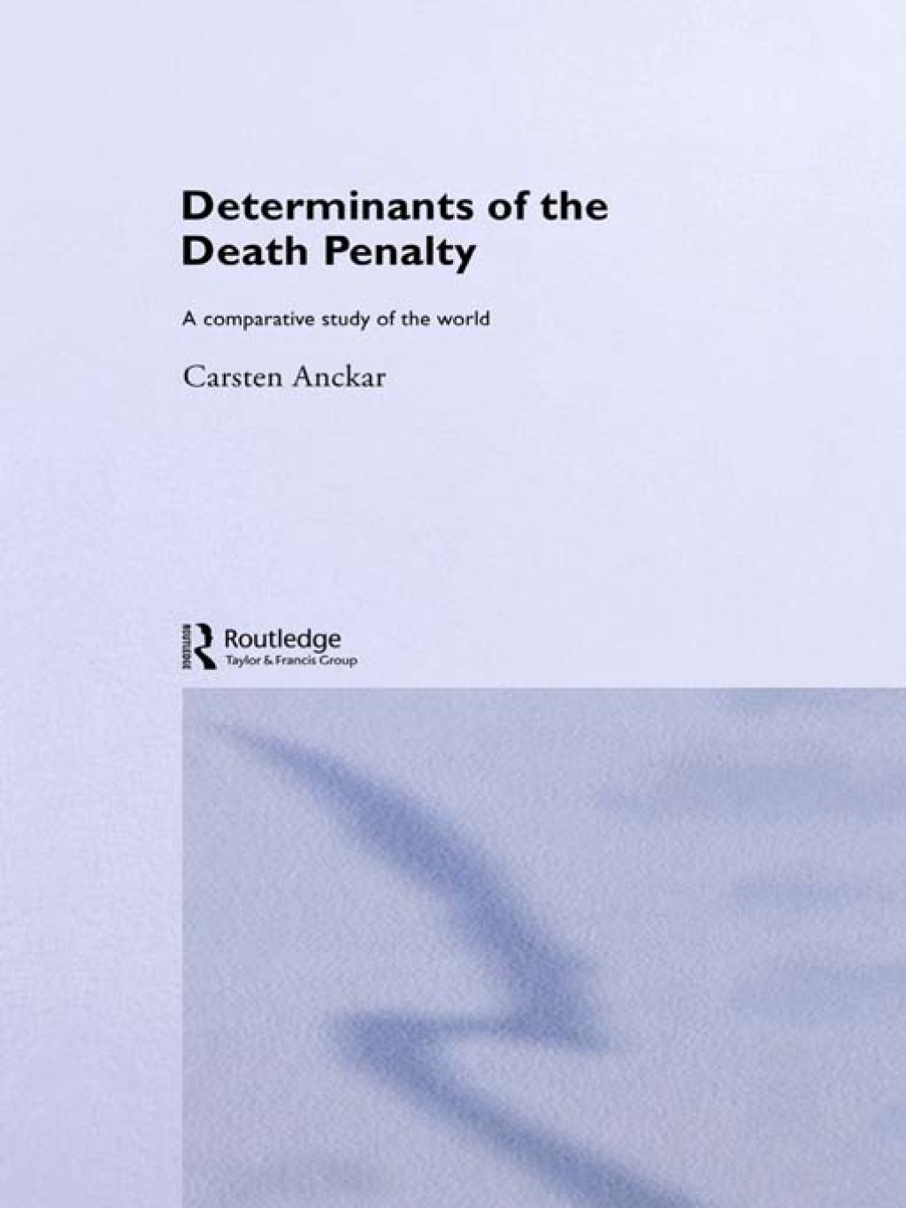 ISBN 9780415333986 product image for Determinants of the Death Penalty - 1st Edition (eBook Rental) | upcitemdb.com