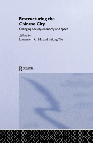 Imagen de portada: Restructuring the Chinese City 1st edition 9781138881341