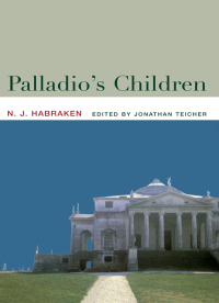 Cover image: Palladio's Children 1st edition 9780415357913