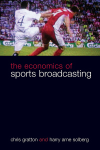 Cover image: The Economics of Sports Broadcasting 1st edition 9780415357791