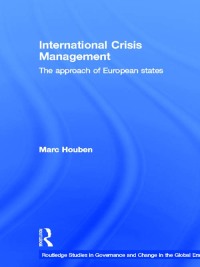 Imagen de portada: International Crisis Management 1st edition 9780415354554