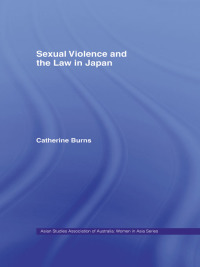 Omslagafbeelding: Sexual Violence and the Law in Japan 1st edition 9780415654180