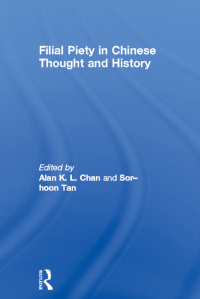 Cover image: Filial Piety in Chinese Thought and History 1st edition 9780415333658