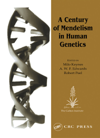 Cover image: A Century of Mendelism in Human Genetics 1st edition 9780367394462