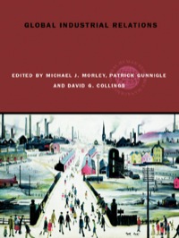 Imagen de portada: Global Industrial Relations 1st edition 9780415329477