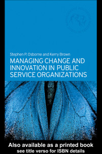 Imagen de portada: Managing Change and Innovation in Public Service Organizations 1st edition 9780415328975