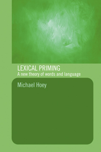 Cover image: Lexical Priming 1st edition 9780415328623