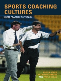 صورة الغلاف: Sports Coaching Cultures 1st edition 9780415328517