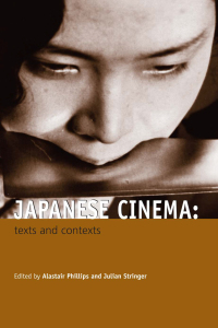 صورة الغلاف: Japanese Cinema 1st edition 9780415328487