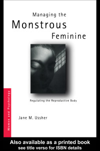 صورة الغلاف: Managing the Monstrous Feminine 1st edition 9780415328111