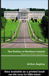 Cover image: The Politics of Northern Ireland 1st edition 9780415327879