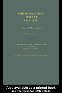 Cover image: Alfred Russell Wallace Contributions to the theory of Natural Selection, 1870, and Charles Darwin and Alfred Wallace , 'On the Tendency of Species to form Varieties' (Papers presented to the Linnean Society 30th June 1858) 1st edition 9780415327398