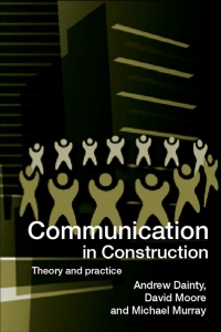 صورة الغلاف: Communication in Construction 1st edition 9780415327237