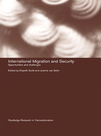 Omslagafbeelding: International Migration and Security 1st edition 9780415429634