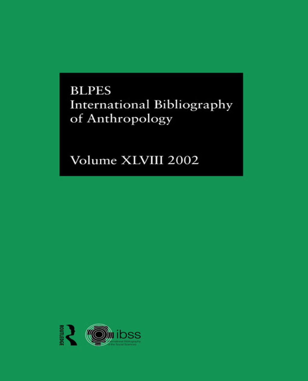 IBSS: Anthropology: 2002 Vol.48 1st Edition