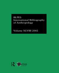 Imagen de portada: IBSS: Anthropology: 2002 Vol.48 1st edition 9780415326346
