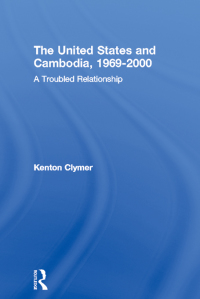Imagen de portada: The United States and Cambodia, 1969-2000 1st edition 9780415326025