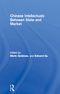 Titelbild: Chinese Intellectuals Between State and Market 1st edition 9780415864534