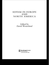 صورة الغلاف: Sufism in Europe and North America 1st edition 9780415758758