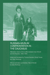 Imagen de portada: Russian-Muslim Confrontation in the Caucasus 1st edition 9780415478793