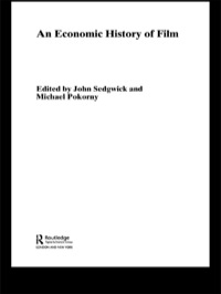 Titelbild: An Economic History of Film 1st edition 9780415458672