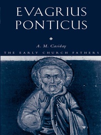 Omslagafbeelding: Evagrius Ponticus 1st edition 9780415324472