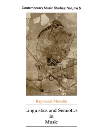 Imagen de portada: Linguistics and Semiotics in Music 1st edition 9783718652082