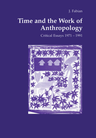 Cover image: Time and the Work of Anthropology 1st edition 9783718652228