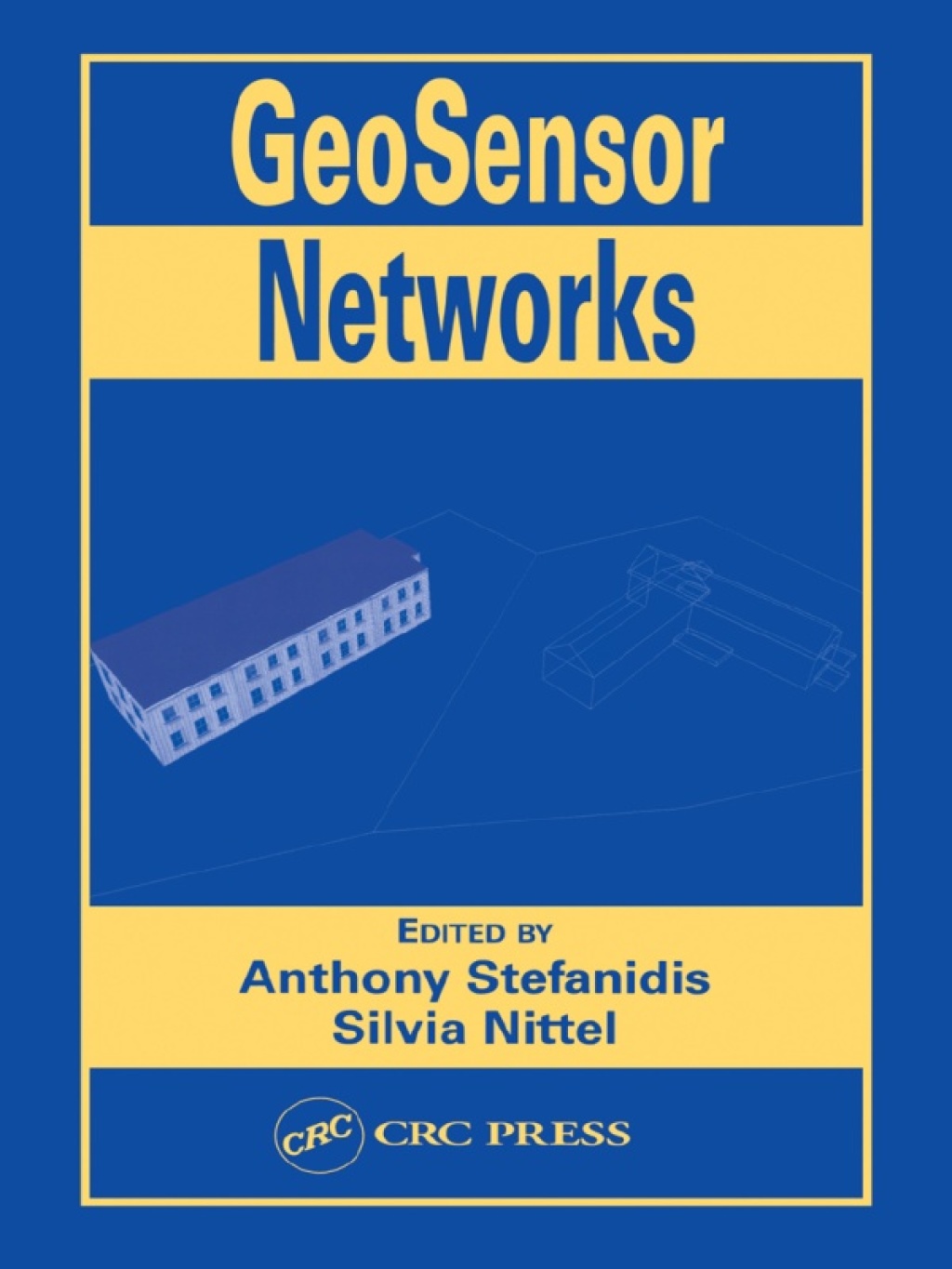 GeoSensor Networks 1st Edition