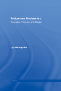 Cover image: Indigenous Modernities 1st edition 9780415323765
