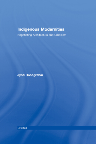 Imagen de portada: Indigenous Modernities 1st edition 9780415323765