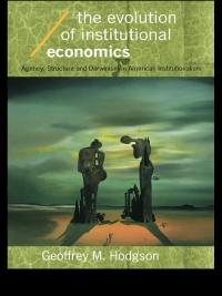 Omslagafbeelding: The Evolution of Institutional Economics 1st edition 9780415322522