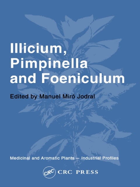 Illicium, Pimpinella and Foeniculum, 1st Edition - FULL INSTANT DOWNLOAD | PDF DOCX EPUB