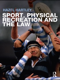 表紙画像: Sport, Physical Recreation and the Law 1st edition 9780415321853