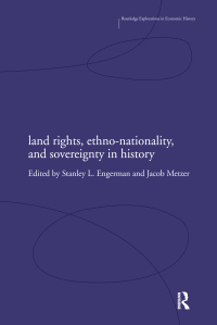 表紙画像: Land Rights, Ethno-nationality and Sovereignty in History 1st edition 9780415771191