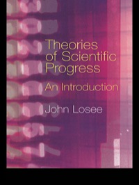 Cover image: Theories of Scientific Progress 1st edition 9780415320672