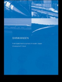 Cover image: Shinkansen 1st edition 9780415444095