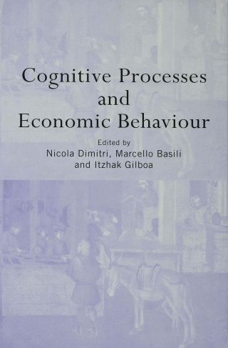 Imagen de portada: Cognitive Processes and Economic Behaviour 1st edition 9780415320054