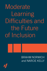 Cover image: Moderate Learning Difficulties and the Future of Inclusion 1st edition 9780415319751