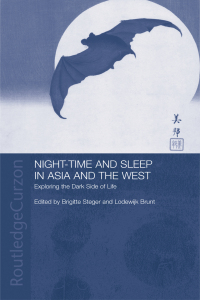Cover image: Night-time and Sleep in Asia and the West 1st edition 9780415318501