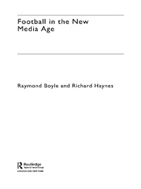 Cover image: Football in the New Media Age 1st edition 9780415317900