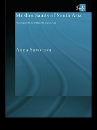 Immagine di copertina: Muslim Saints of South Asia 1st edition 9780415664714