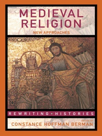 表紙画像: Medieval Religion 1st edition 9780415316866